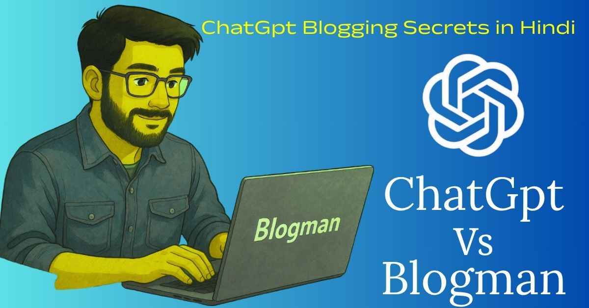 chatgpt-vs-blogman-in-hindi